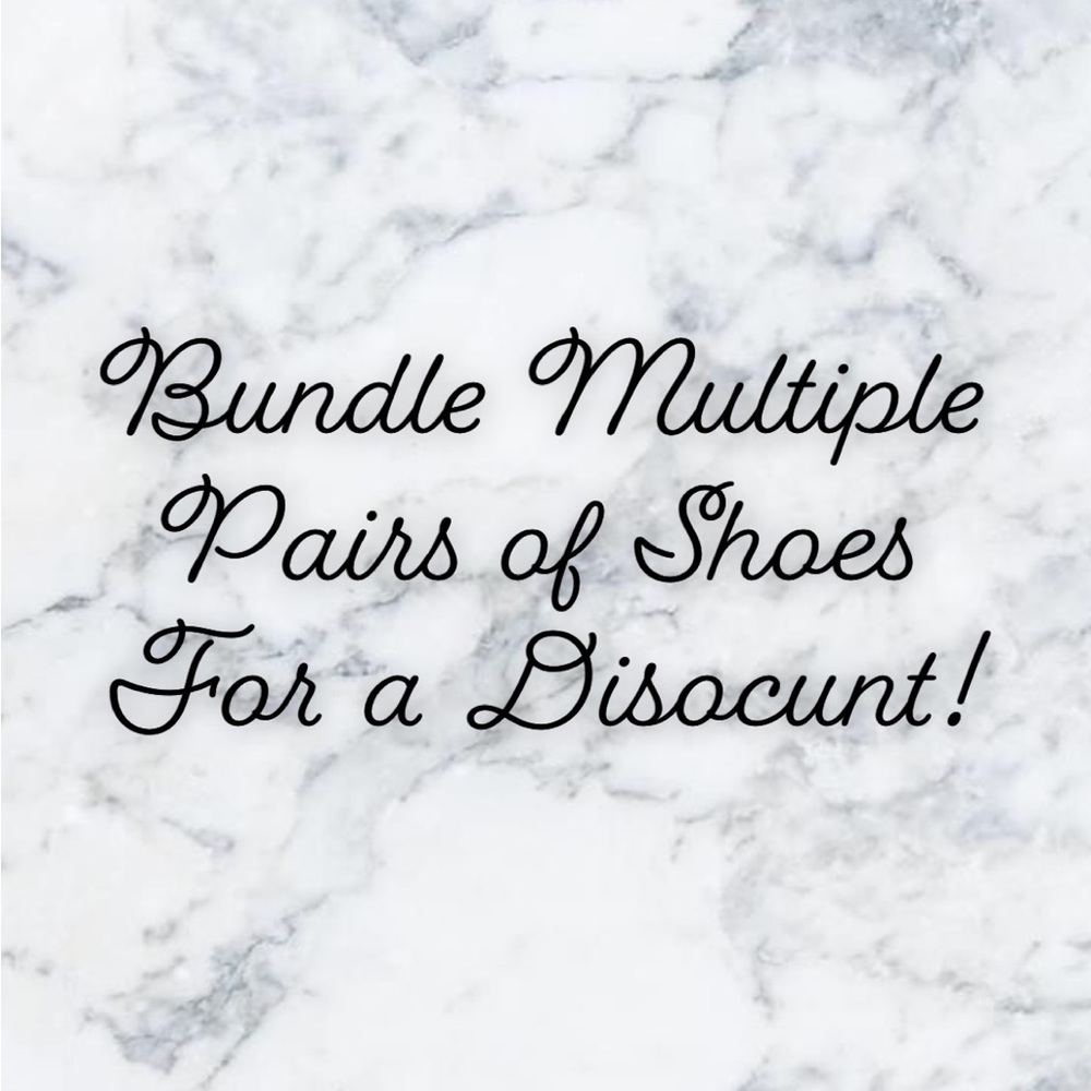 Bundle multiple pairs of shoes for a discount!